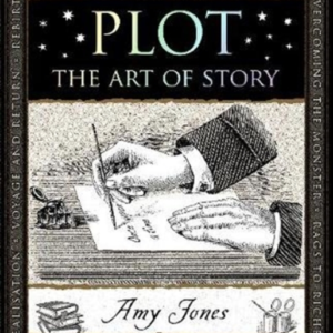 Plotthe Art Of Story