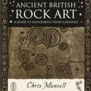 Ancient British Rock Arta Guide To Indigenous Stone Carvings