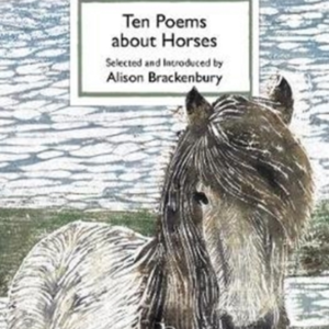 Ten Poems About Horses