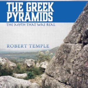 The Greek Pyramidsthe Myth That Was Real