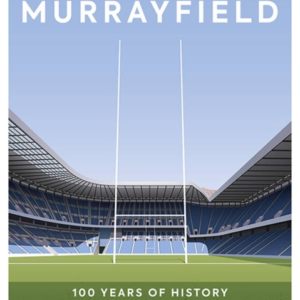 This Is Murrayfield100 Years Of History In 100 Matches
