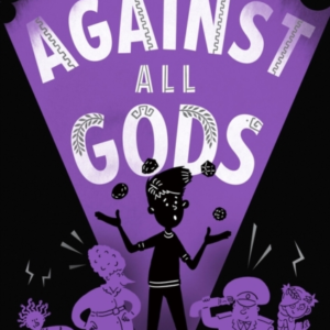 Against All Gods