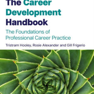 The Career Development Handbookthe Foundations Of Profession