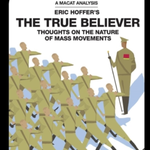 An Analysis Of Eric Hoffer's The True Believerthoughts On Th