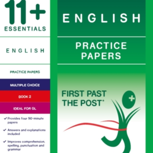 11+ Essentials English Practice Papers Book 2