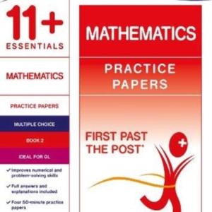 11+ Essentials Mathematics Practice Papers Book 2