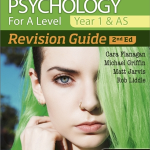 Aqa Psychology For A Level Year 1 & As Revision Guide 2Nd E
