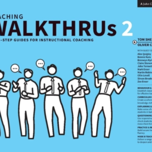 Teaching Walkthrus 2 Five-Step Guides To Instructional Coac