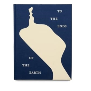 To The Ends Of The Earth