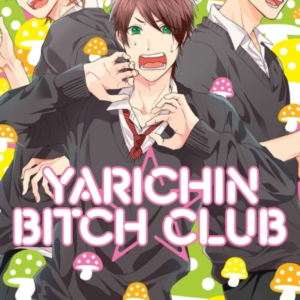 Yarichin Bitch Club Vol. 1