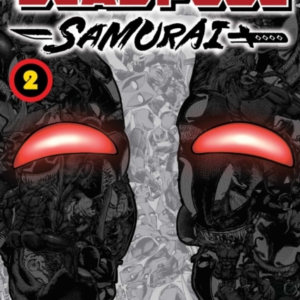 Deadpool Samurai Vol. 2
