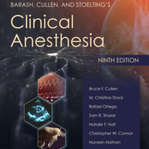 Barash Cullen And Stoelting's Clinical Anesthesia Print +