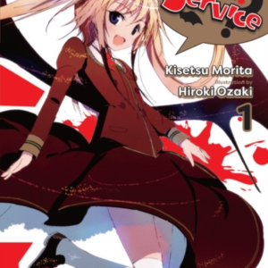 You Call That Service? Vol. 1 (Light Novel)