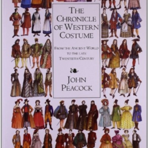 The Chronicle Of Western Costumefrom The Ancient World To Th