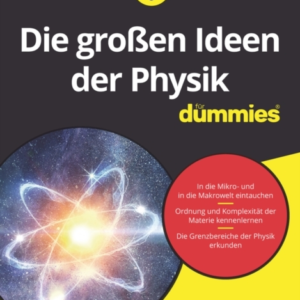 Die Groen Fragen Der Physik Fur Dummies