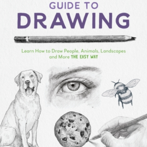 The New Artist's Guide To Drawinglearn How To Draw People A