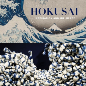 Hokusai: Inspiration And Influence