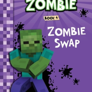 Diary Of A Minecraft Zombie Book 4 Zombie Swap
