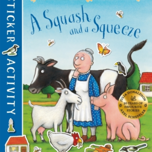 A Squash And A Squeeze Sticker Book
