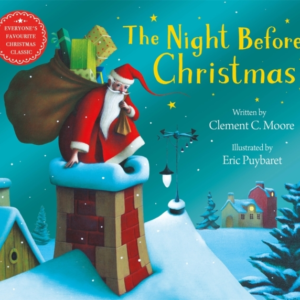 The Night Before Christmas Everyone'S Favourite Christmas Cl