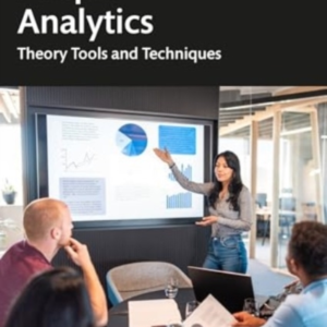 People Analytics Theory, Tools And Techniques