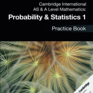 Cambridge International As & A Level Mathematics: Probabilit