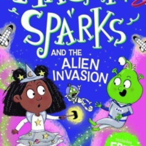 Maggie Sparks And The Alien Invasion
