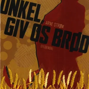 Onkel, giv os brød