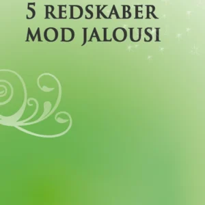 5 redskaber mod jalousi