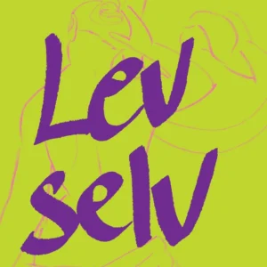 Lev selv
