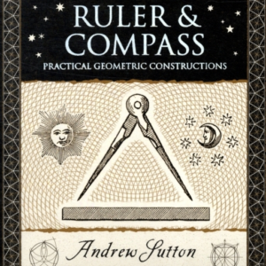 Ruler and Compasspractical Geometric Constructions