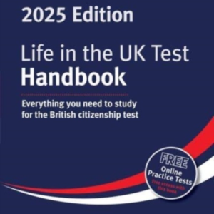 Life In The Uk Test Handbook 2025Everything You Need To Stu