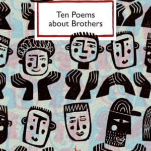 Ten Poems About Brothers