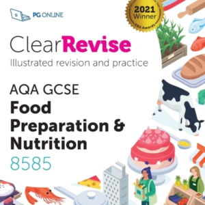 Clearrevise Aqa Gcse Food Preparation and Nutrition 8585