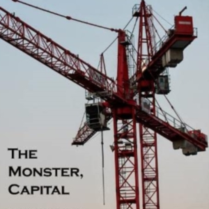 The Monster Capital