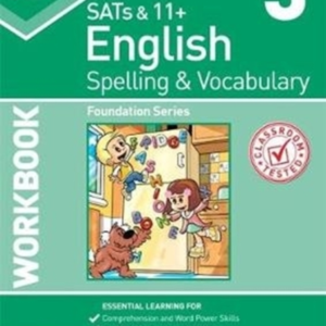 Ks2 Spelling & Vocabulary Workbook 3Foundation Level