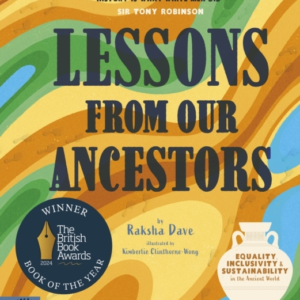Lessons from our Ancestors