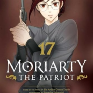 Moriarty The Patriot Vol. 17