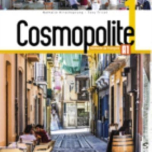 Cosmopolite 1 Livre De L'Eleve A1 + Parcours Digital