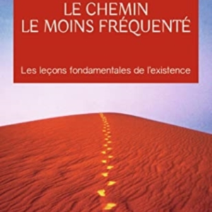 Le Chemin Le Moins Frequente