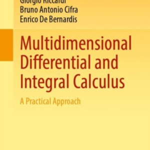Multidimensional Differential and Integral Calculusa Practic