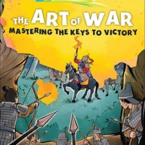 Art Of War The Mastering The Keys To Victory