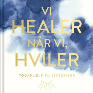 Vi healer, når vi hviler