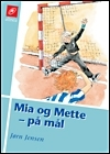 Mia og Mette - på mål