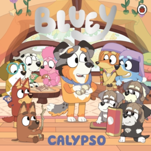 Bluey: Calypso