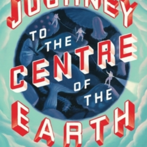 Journey To The Centre Of The Earth