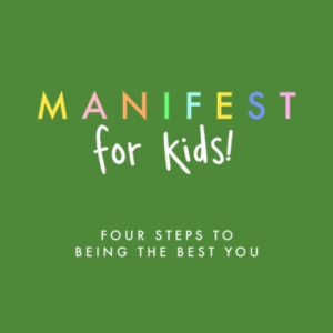 Manifest For Kids