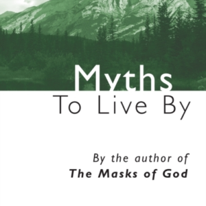 Myths To Live By