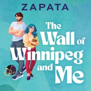 The Wall Of Winnipeg And Me