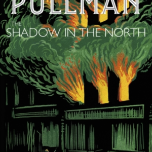 The Shadow In The North